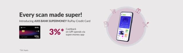 AXIS BANK SUPERMONEY RuPay Credit Card
